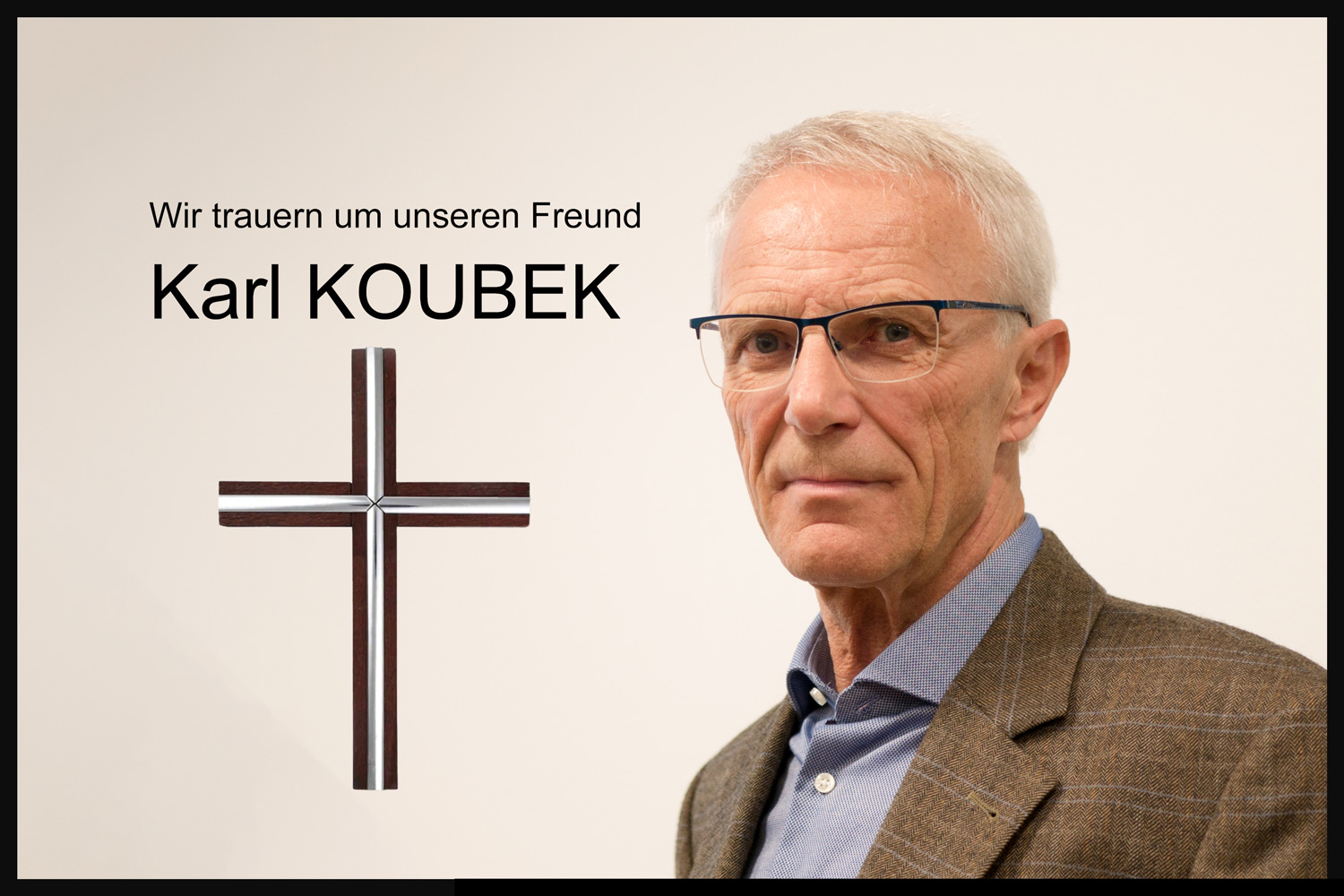 Kamerad Karl Koubek verstorben