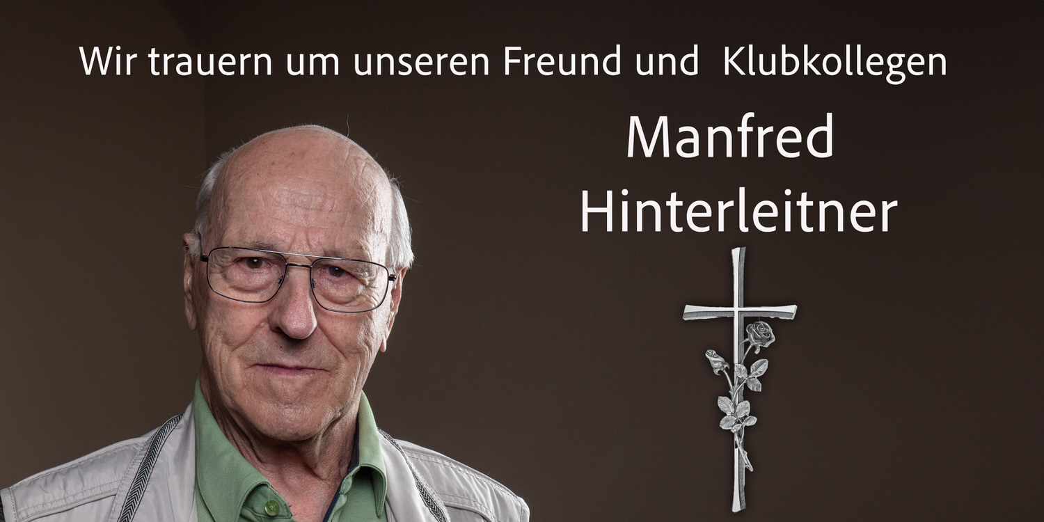 Klubkollege Manfred Hinterleitner verstorben